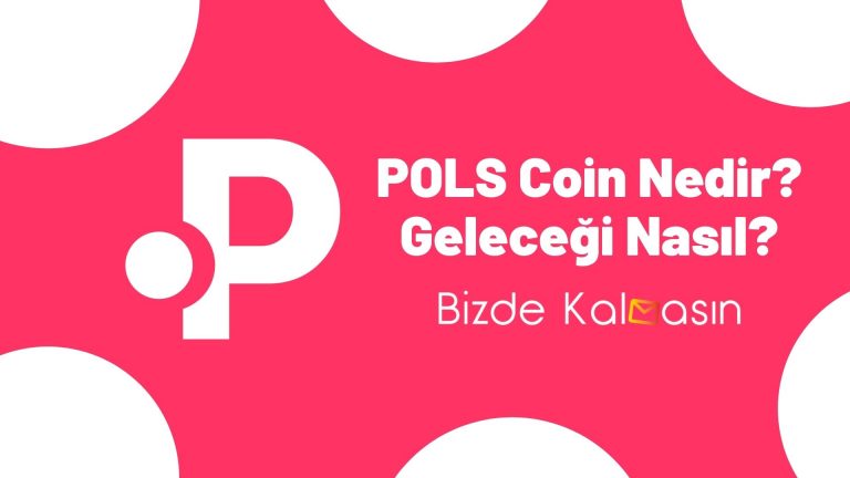 Pols Coin Geleceği 2022, 2023, 2024, 2025, 2030