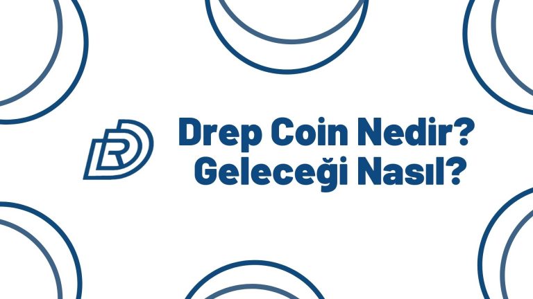 Drep Coin Geleceği 2022, 2023, 2024, 2025, 2030