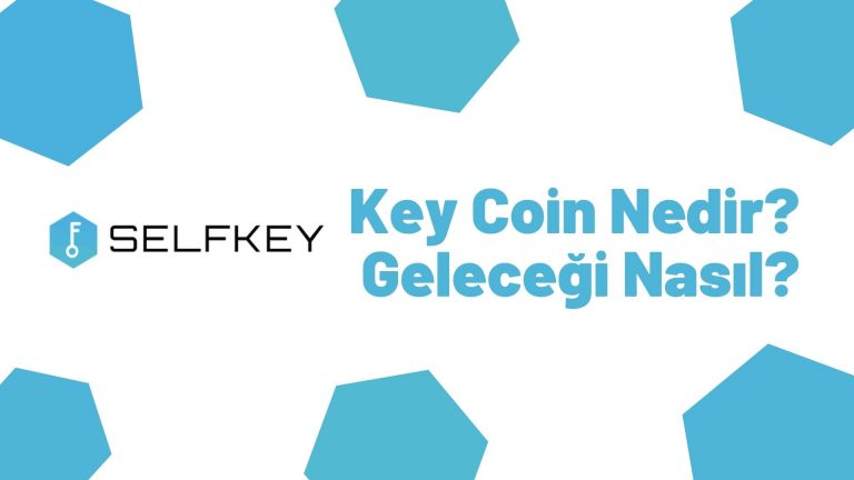 KEY Coin Geleceği 2022, 2023, 2024, 2025, 2030