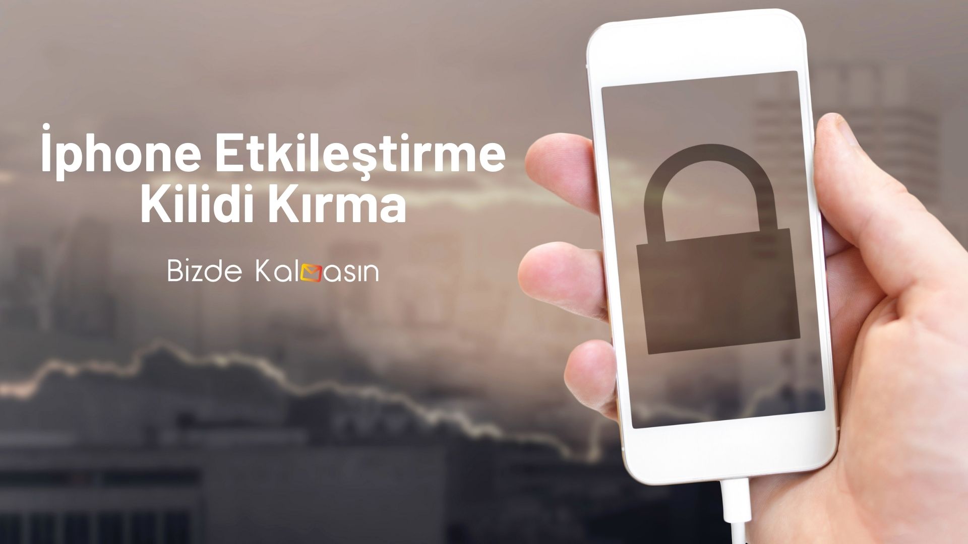 İphone Etkileştirme Kilidi Kırma