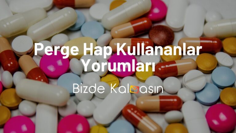 Perge Hap Kullananlar Yorumları