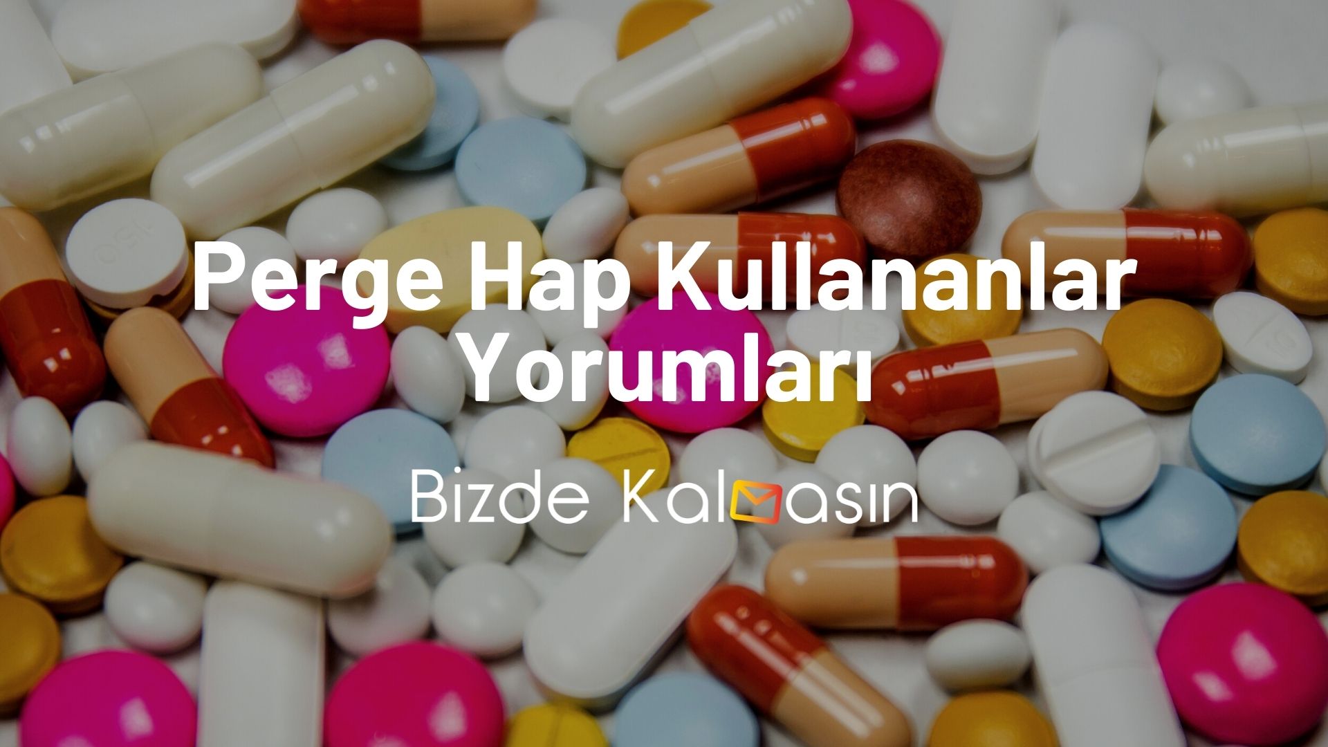 Perge Hap Kullananlar Yorumları Perge Hap Kullananlar Yorumları