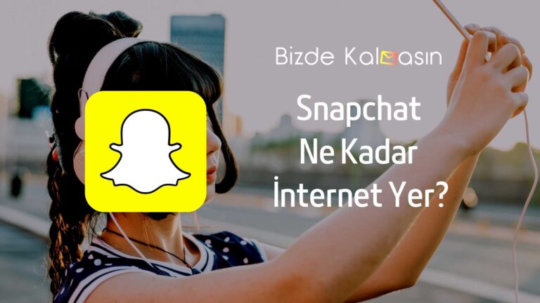 Snapchat Ne Kadar İnternet Yer?