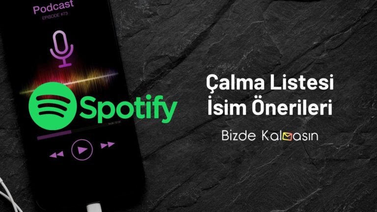 Spotify Çalma Listesi İsim Önerileri