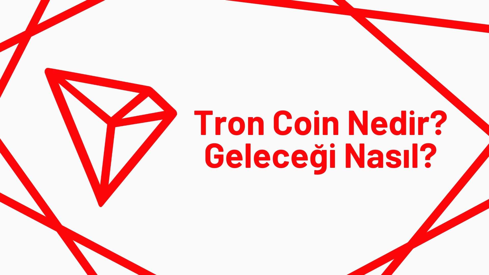 Tron Coin Geleceği 2025, 2026, 2027, 2028, 2030 Tron Coin Geleceği