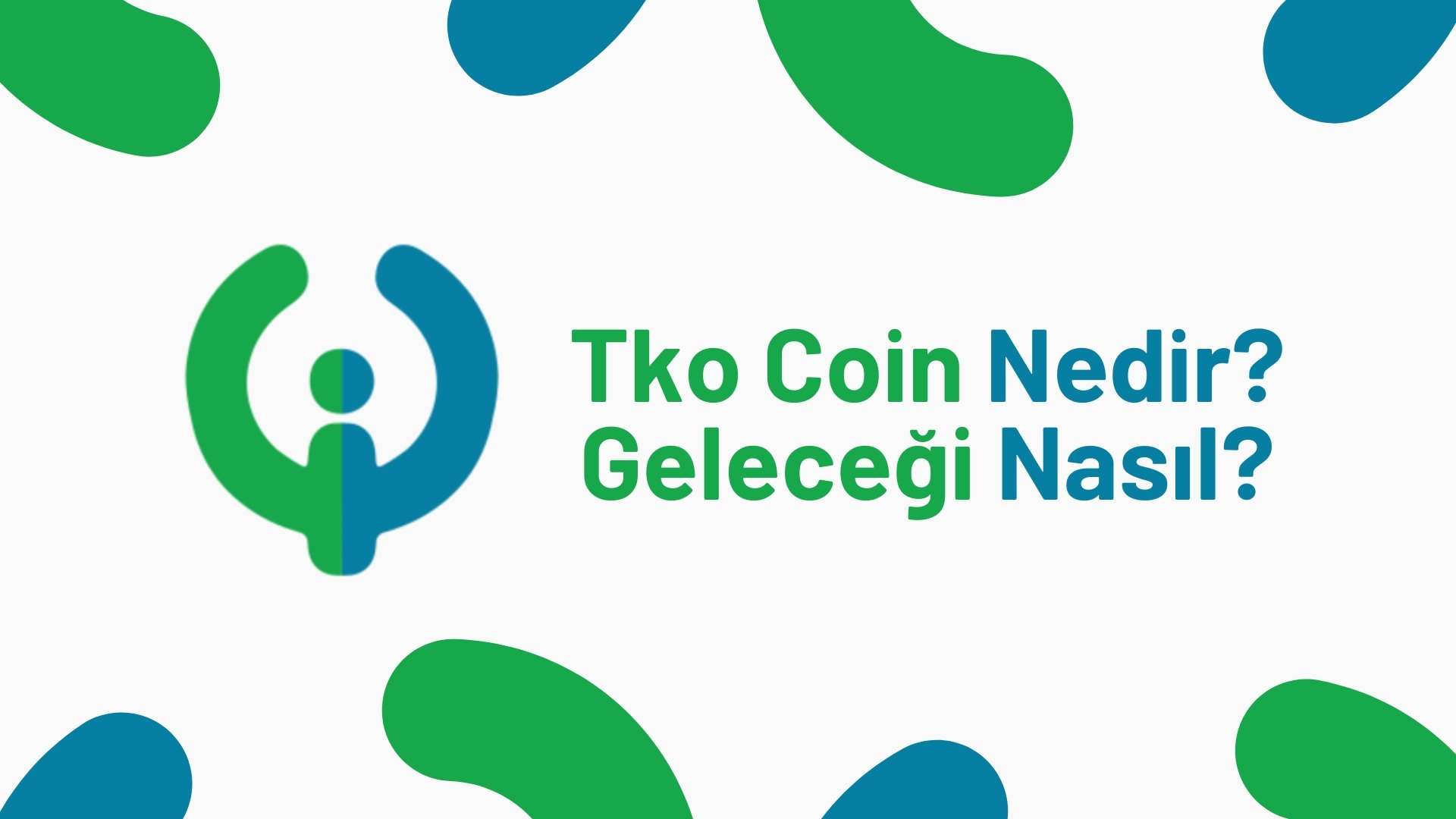 Tko Coin Geleceği 2025, 2026, 2027, 2028, 2030 tko Coin Geleceği