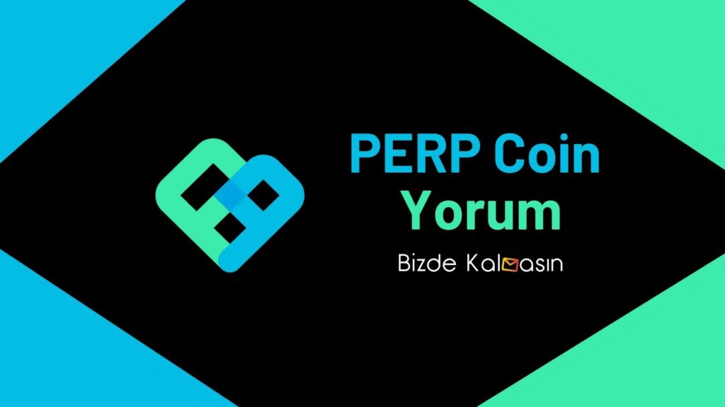 PERP Coin Yorum