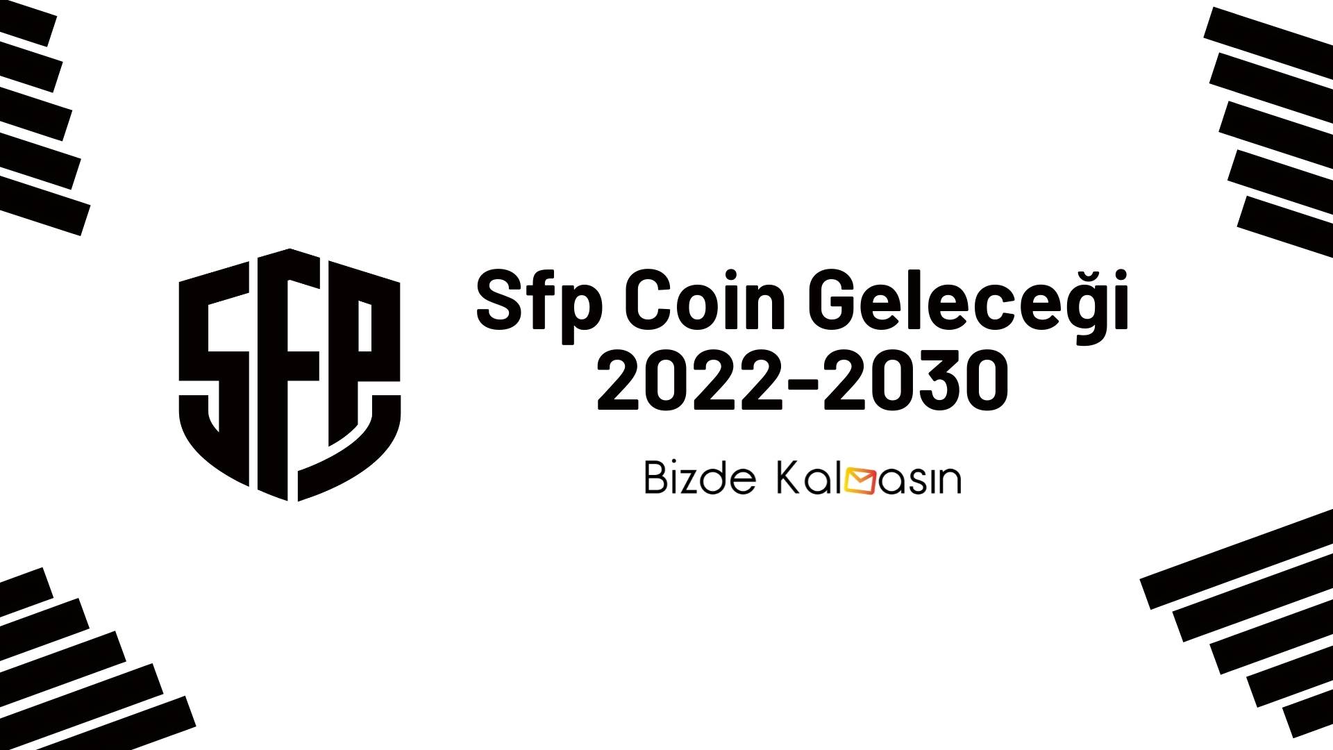 Sfp Coin Geleceği