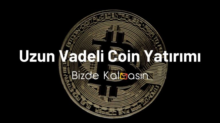 Uzun Vadeli Coin Yatırımı