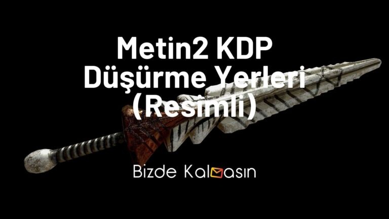 Metin2 Kdp Nerden Düşer