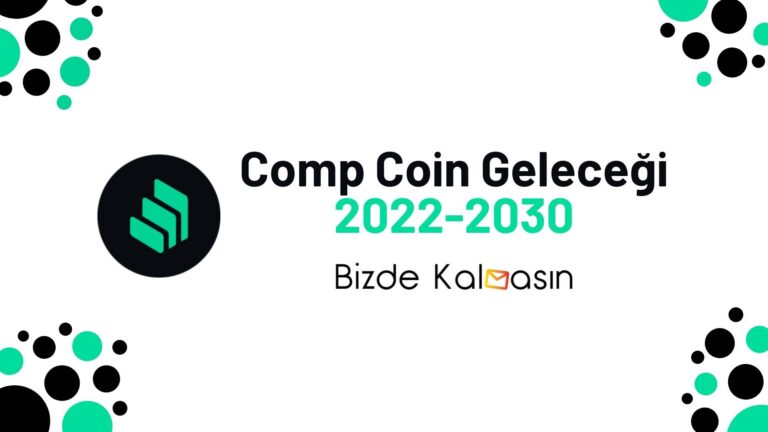 Comp Coin Geleceği 2022 – Compound Coin Yorum – Güncel!