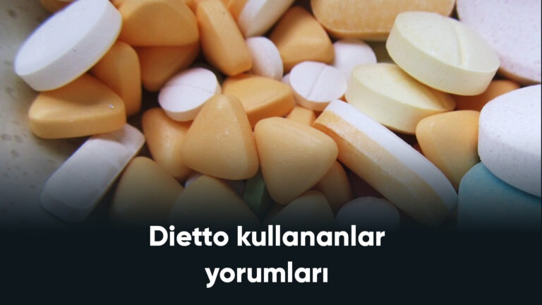 Dietto Kullananlar Yorumları