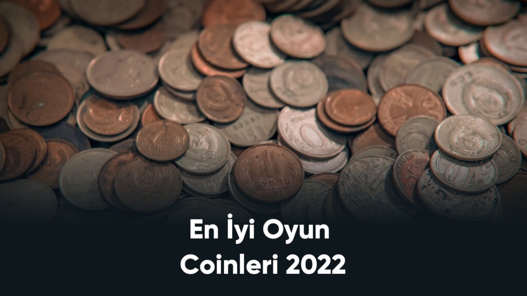 En İyi Oyun Coinleri 2022