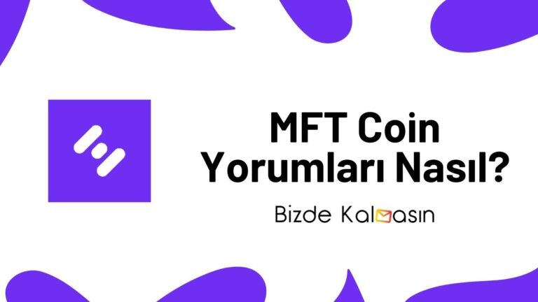 MFT Coin Yorum