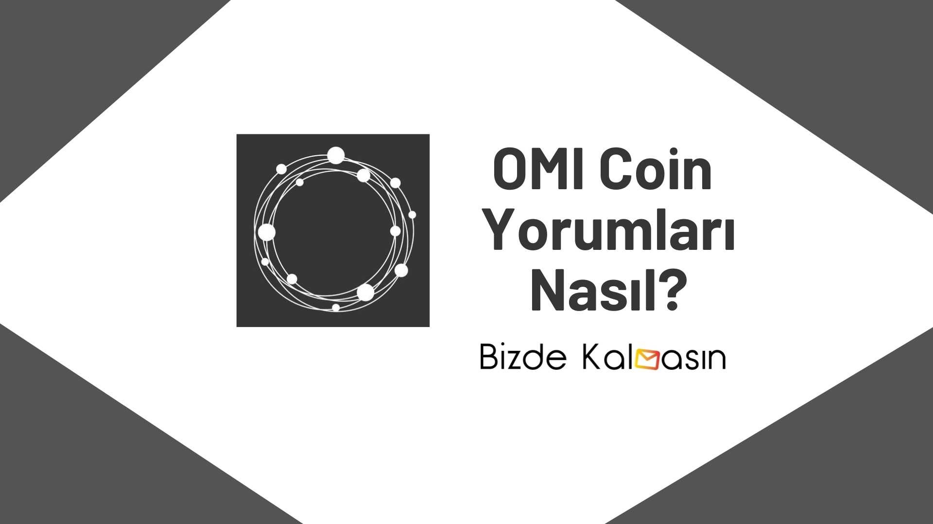 OMI Coin Yorum - ECOMI Coin Geleceği 2022 - Bizde Kalmasın