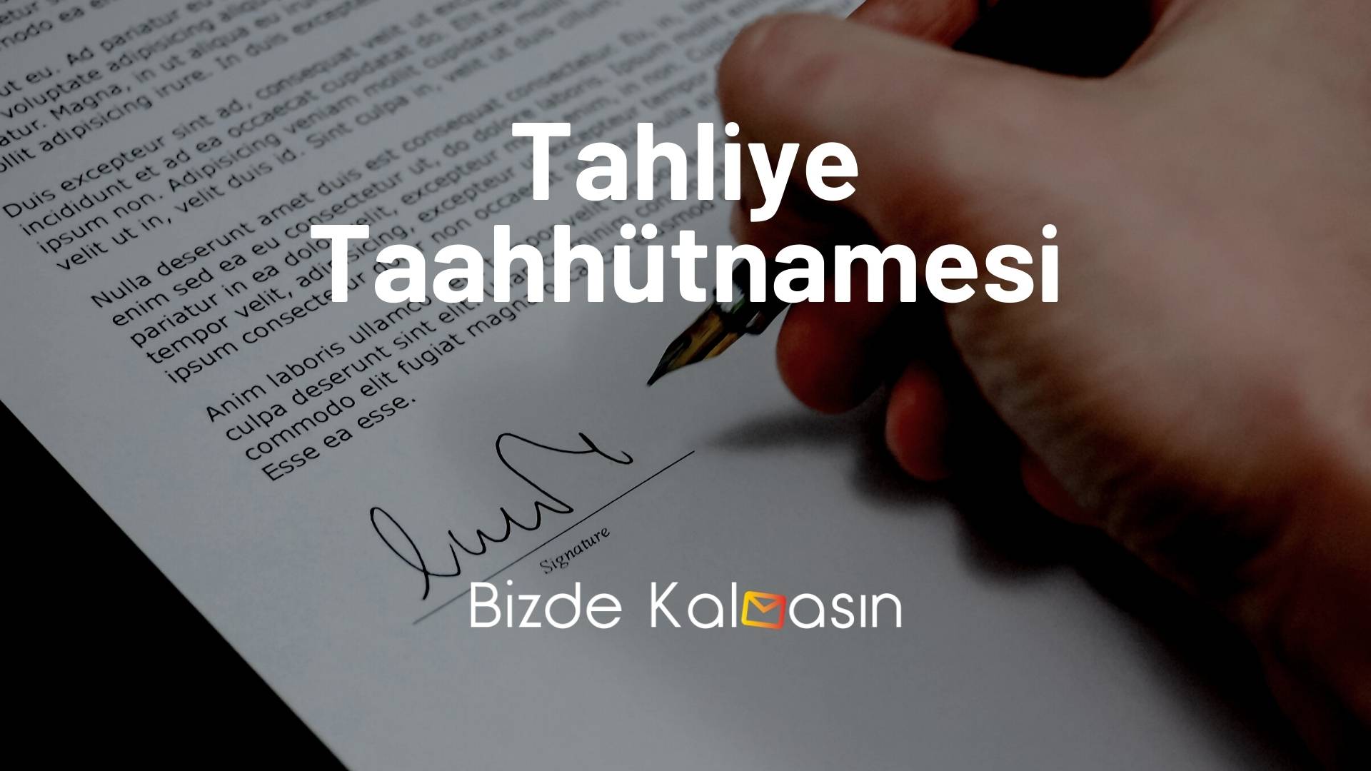 Tahliye Taahhütnamesi tahliye taahhütnamesi