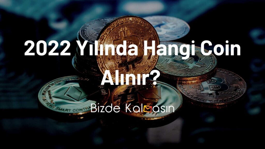 Altcoin Yatırım Tavsiyeleri 2022