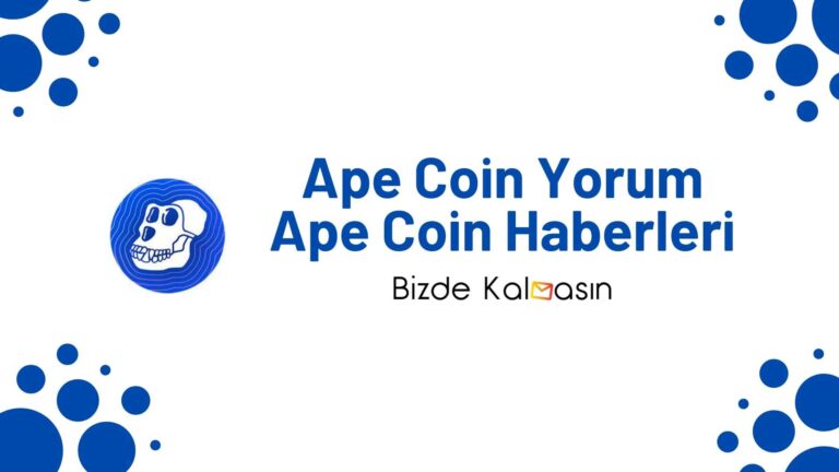Ape Coin Yorum – ApeCoin Geleceği 2022