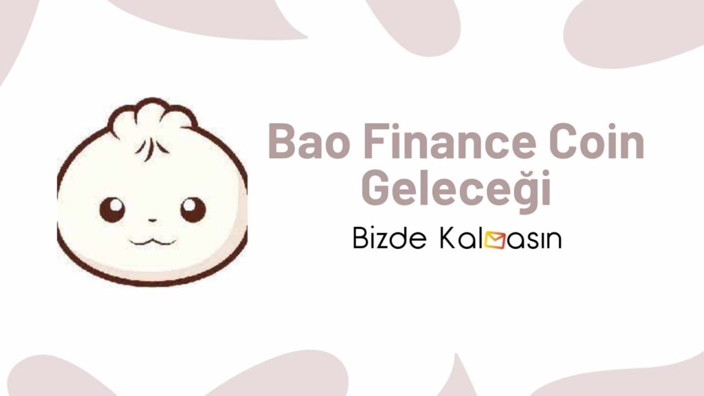 Bao Finance coin geleceği
