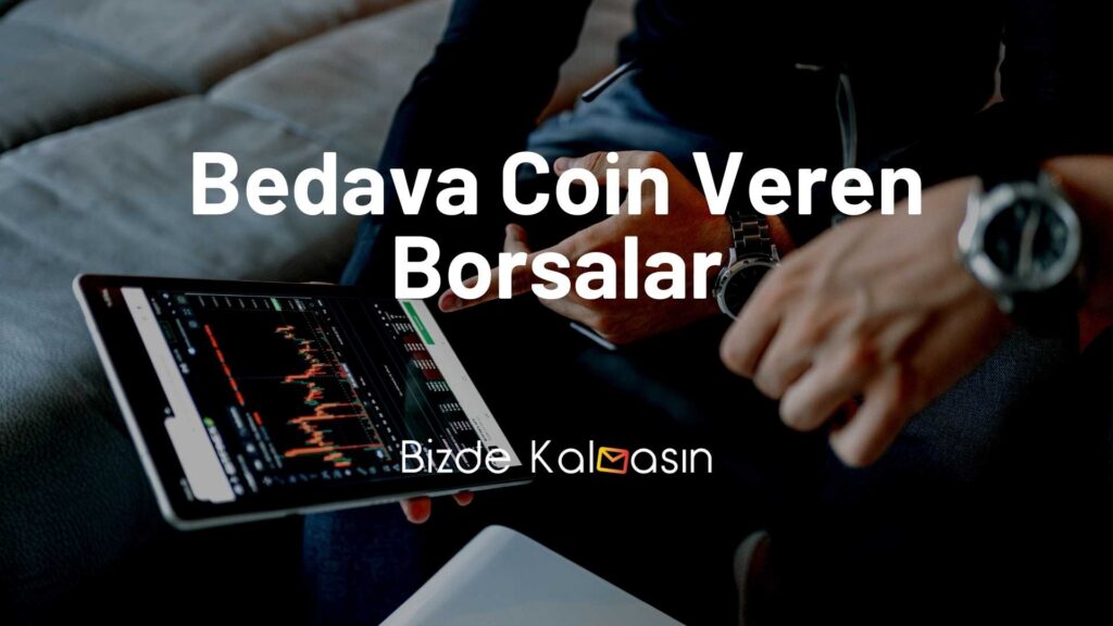 Bedava coin veren borsalar