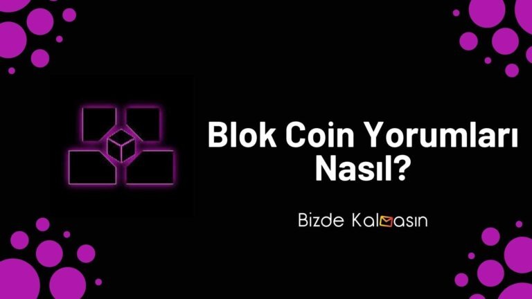 Blok Coin Yorum