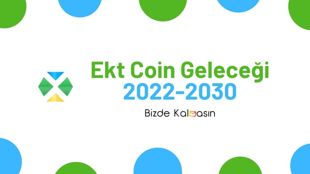 Ekt Coin Geleceği