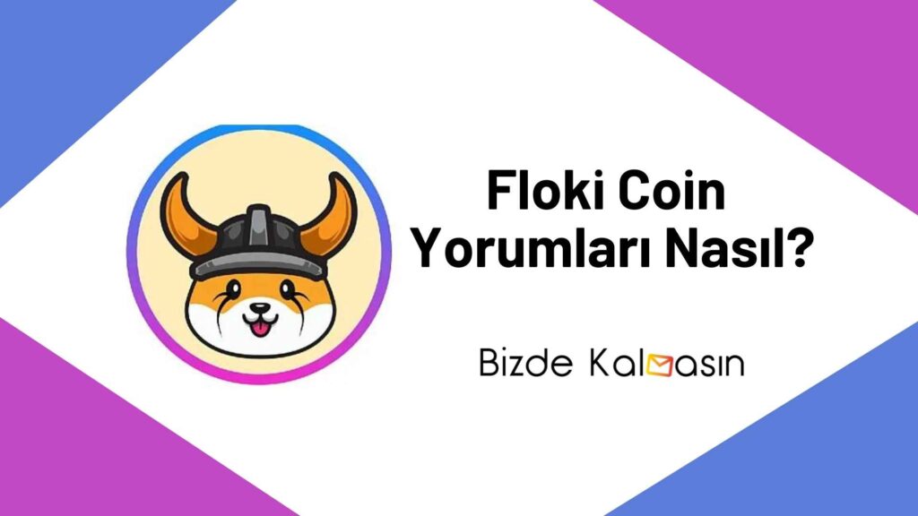 Floki Coin Yorum - Floki Inu Coin Geleceği 2026 Floki Coin Yorum