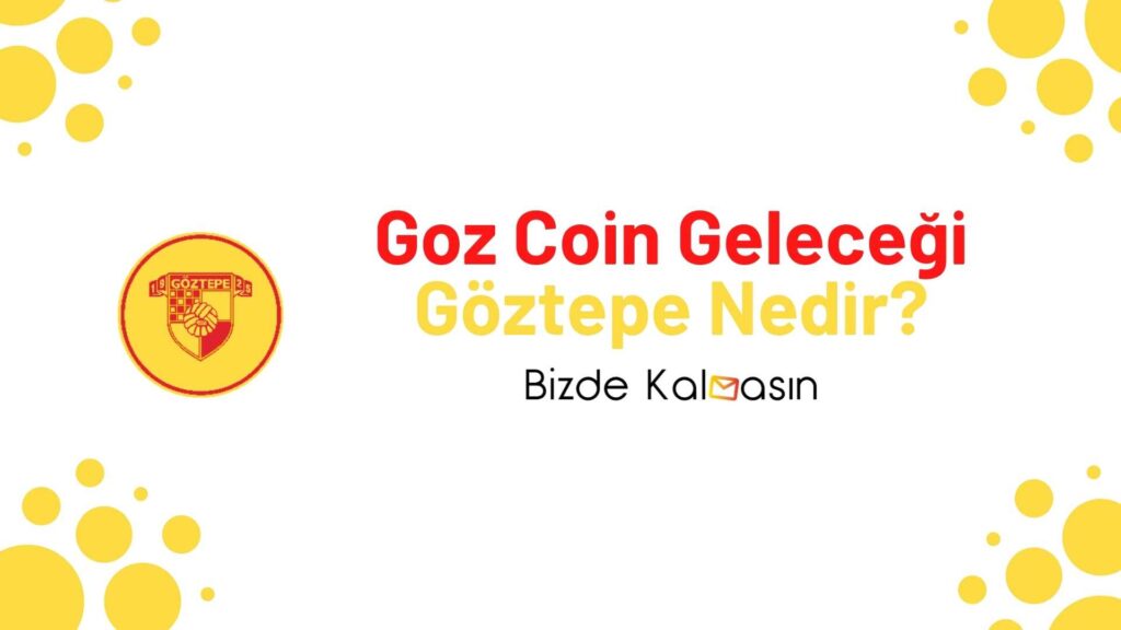 Göztepe Coin Geleceği