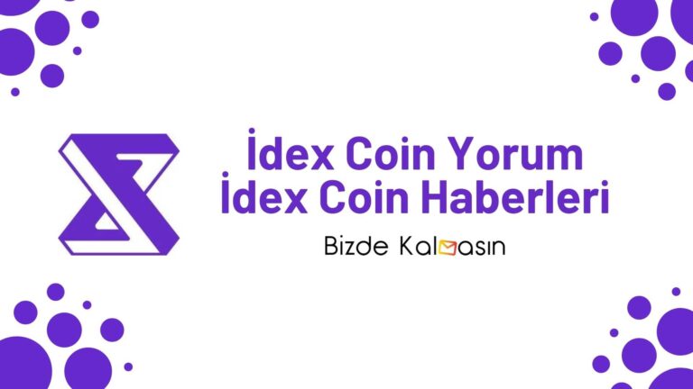İdex Coin Yorum – İdex Asa Coin Geleceği 2022