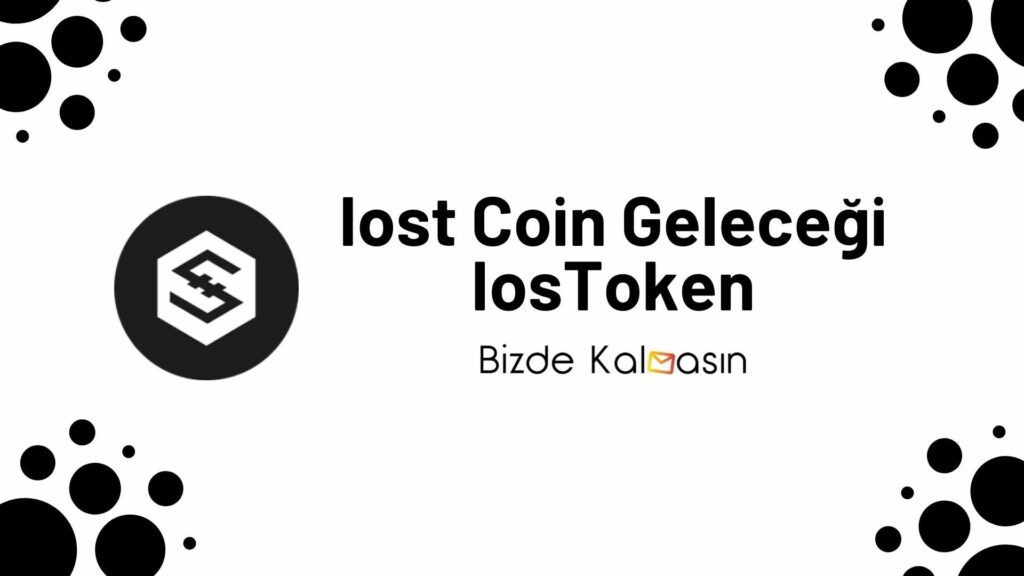 Iost Coin Geleceği