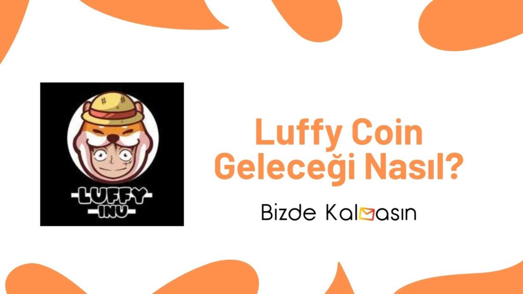 Luffy Coin Geleceği