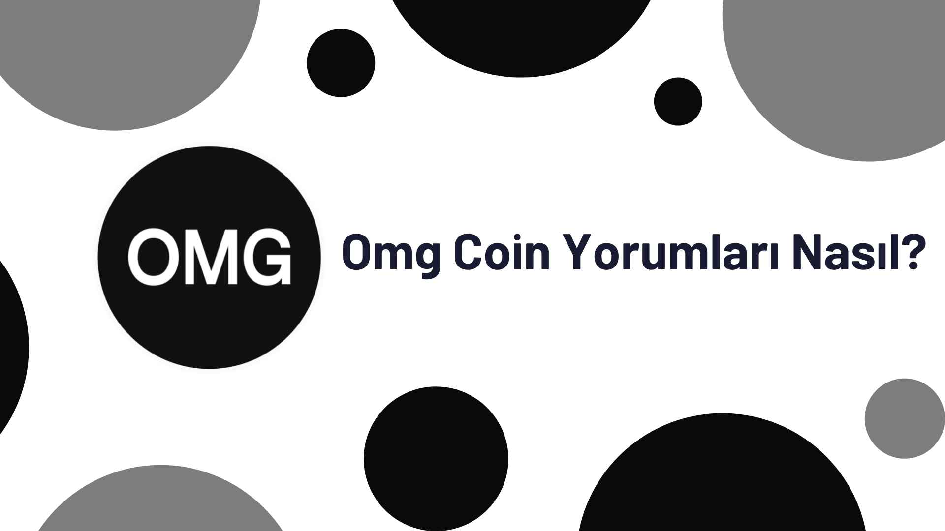 Omg Coin Yorum - OmiseGO Coin Geleceği 2025 Omg Coin Yorum