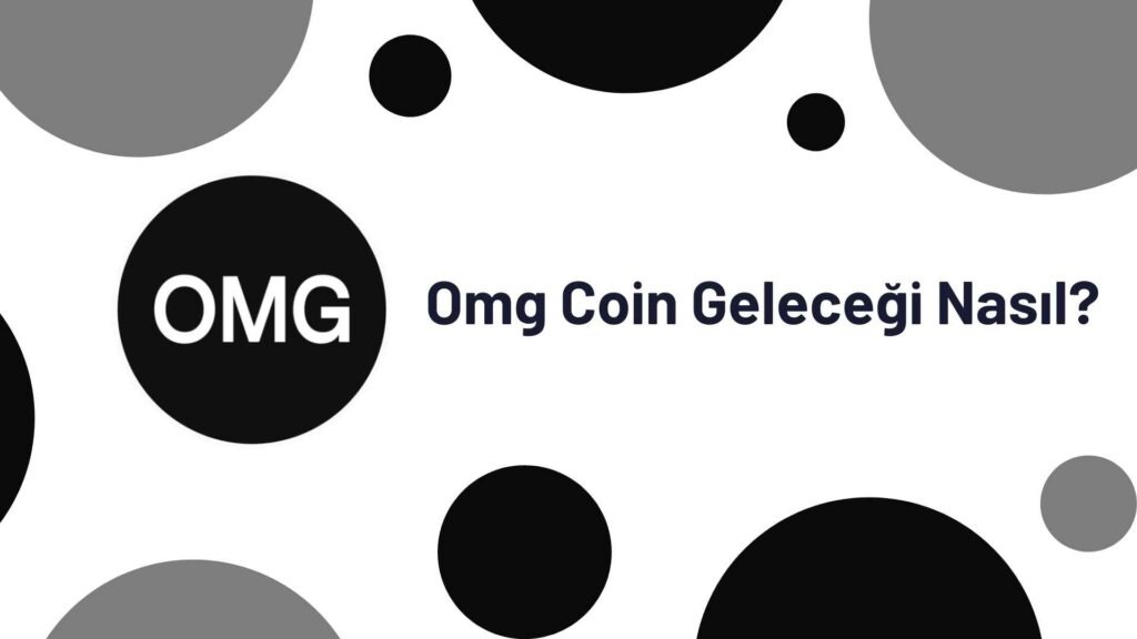 Omg Coin Geleceği (OmiseGO)