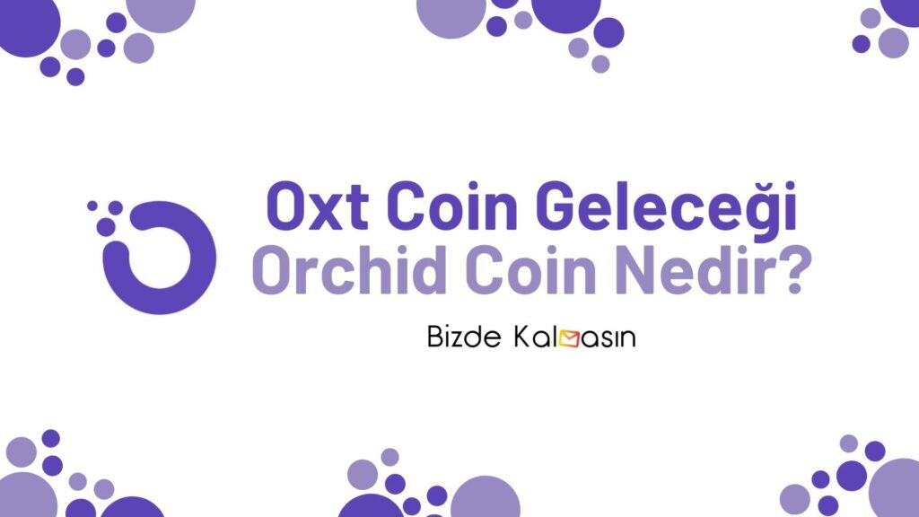 Oxt Coin Geleceği