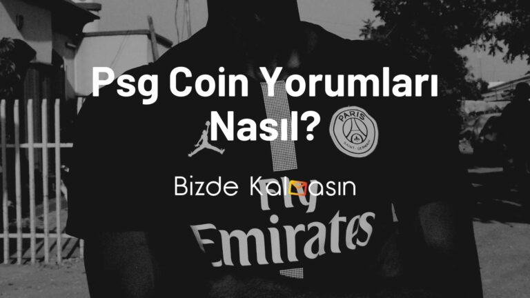 Psg Coin Yorum – Paris Saint Germain Coin Geleceği