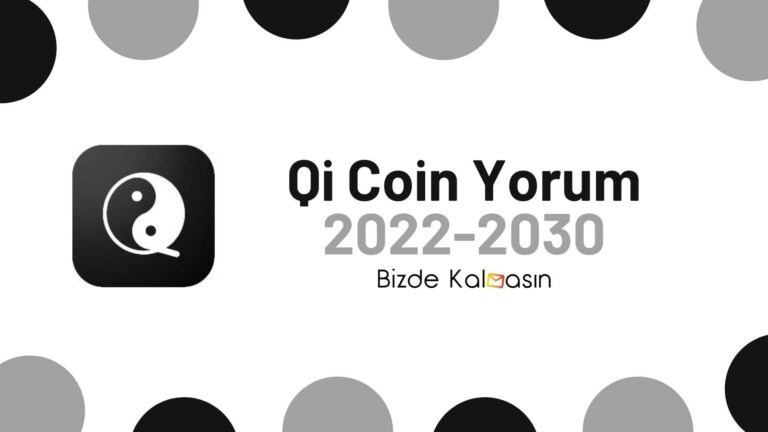 Qi Coin Yorum – Benqi Coin Geleceği 2022