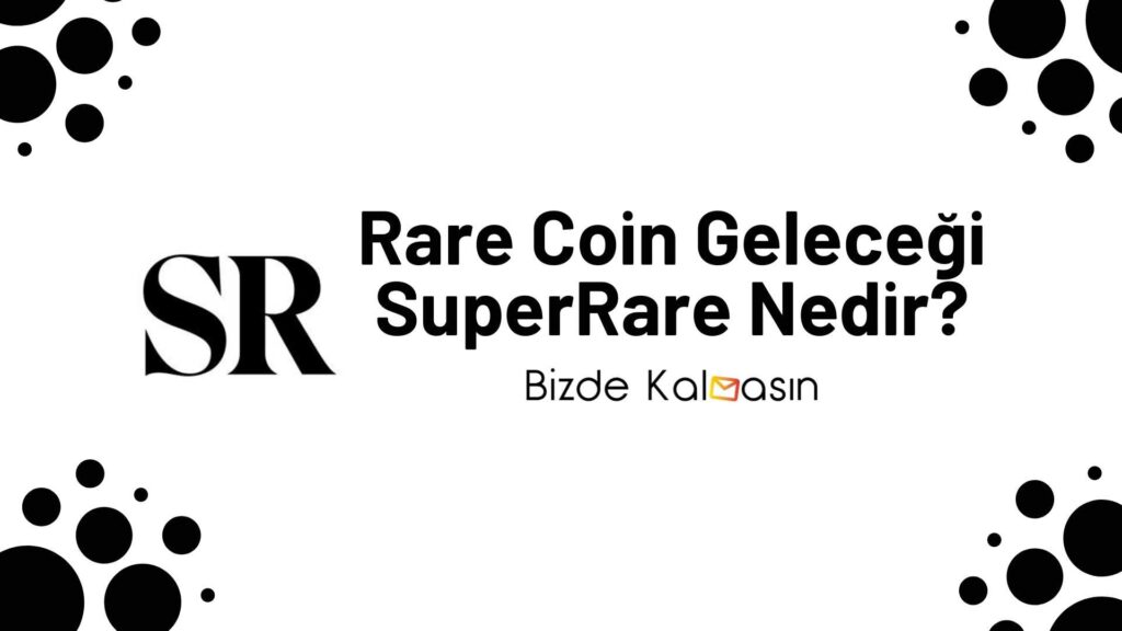 Rare Coin Geleceği