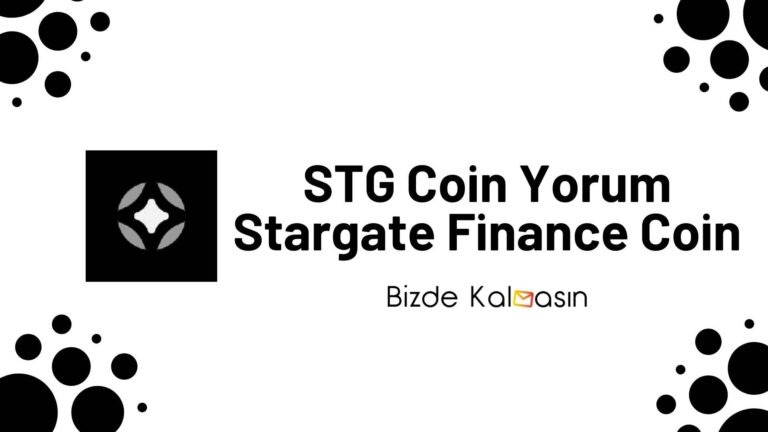 STG Coin Yorum – Stargate Finance Coin Geleceği 2022