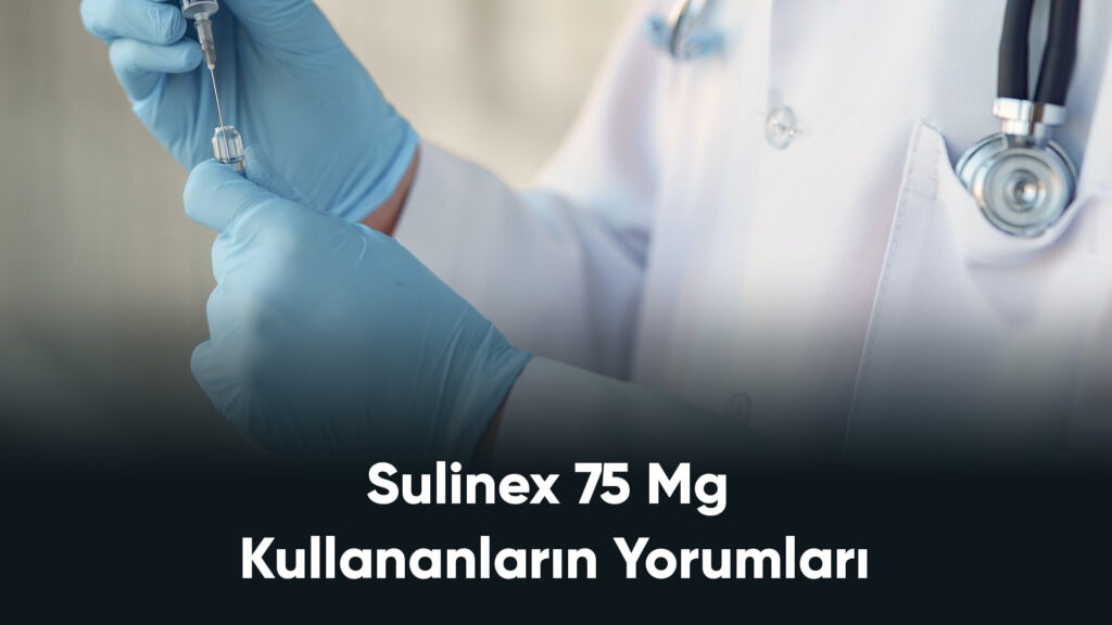 Sulinex 75 MG Kullanıcı Yorumları