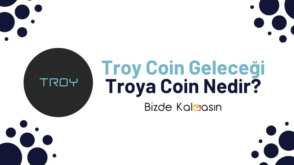 Troy Coin Geleceği