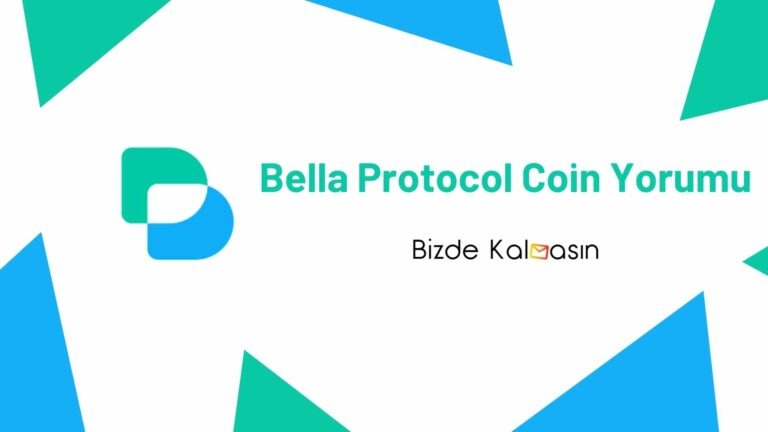 Bella Protocol Coin Yorumu