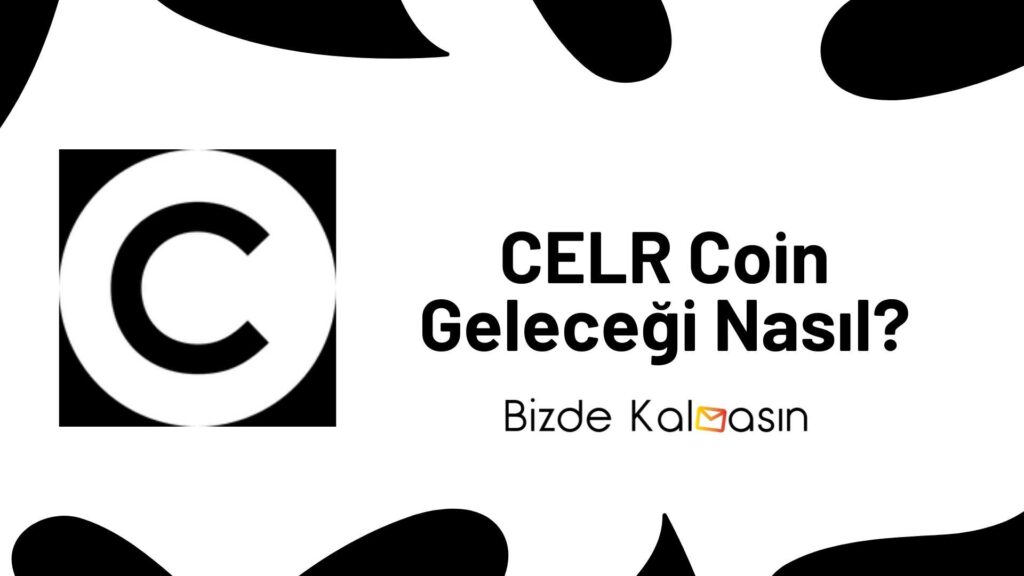 CELR Coin Geleceği