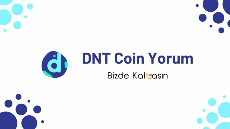 DNT Coin Yorum – District0x Coin Geleceği 2022