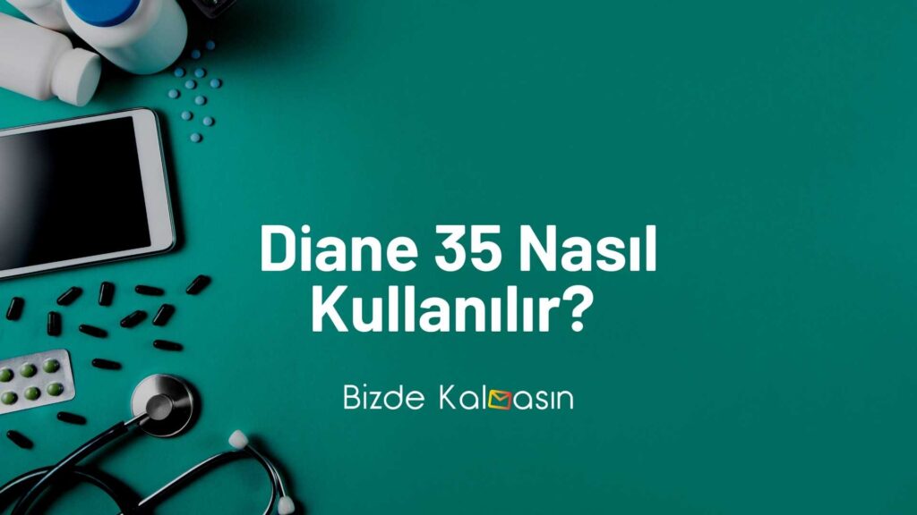 Diane Doğum Kontrol Hapı Kullananlar