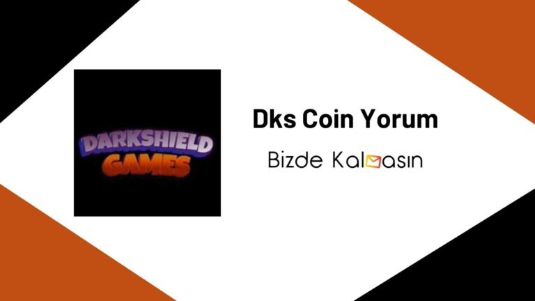 Dks Coin Yorum- DarkShield Games Stuido Coin Geleceği