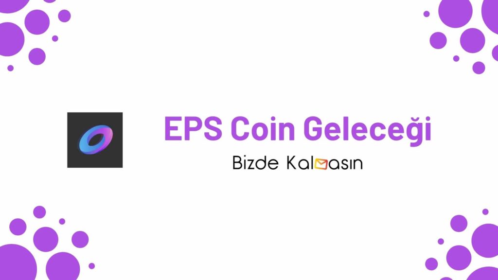 EPS Coin Geleceği