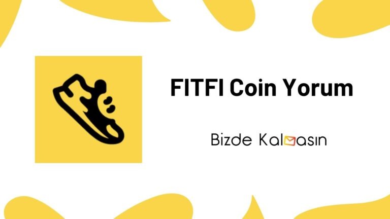 FITFI Coin Yorum – Step App Geleceği 2022