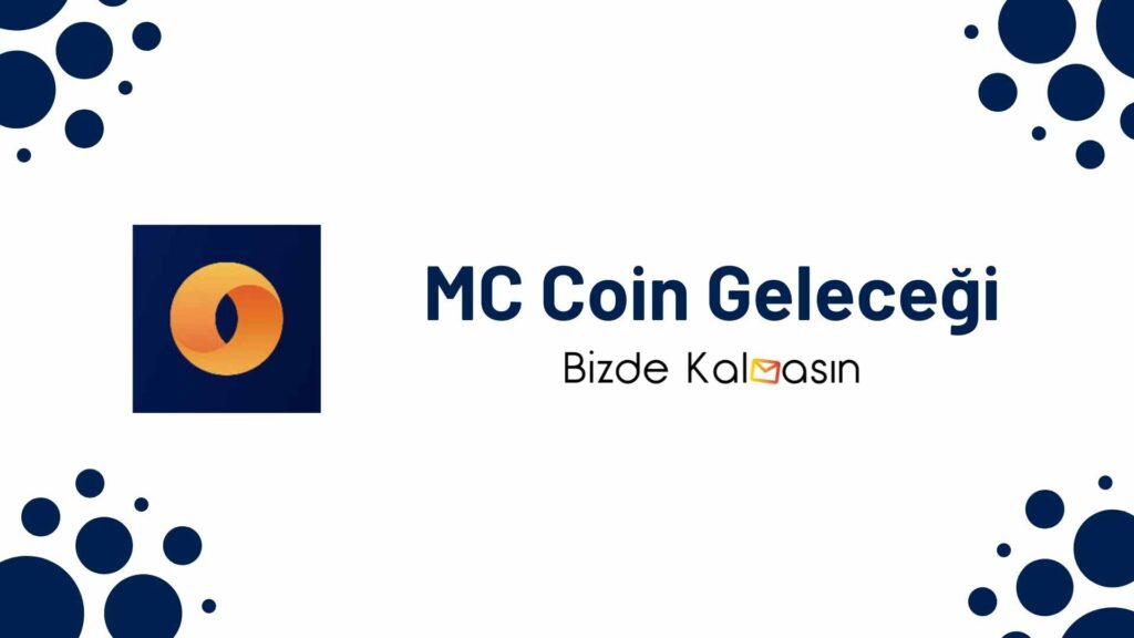 MC Coin Geleceği