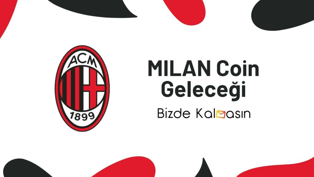 MILAN Coin Geleceği