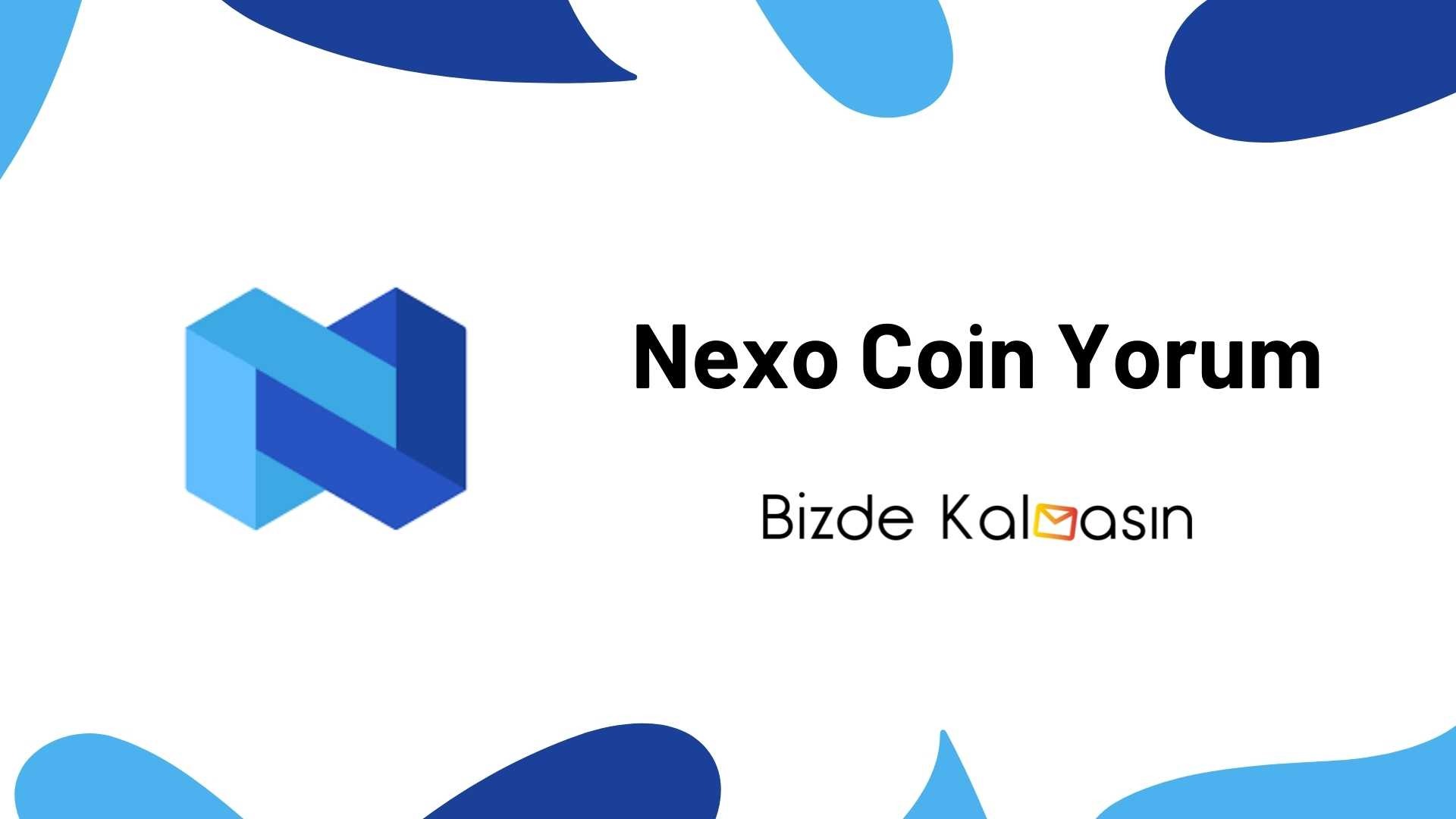NEXO Coin Geleceği - Nexo Yorum 2025 Nexo Coin Yorum
